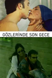 Gozlerinde son gece