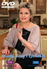 Matki, zony i kochanki II