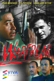 Warfreak: Walang sinasanto, walang pinapatawad