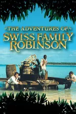 Adventures of Swiss Family Robinson, The