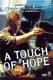 Touch of Hope, A (TV film)