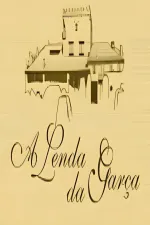 Lenda da Garça, A