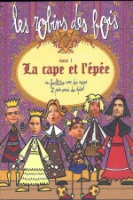 Cape et l'épée, La