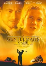 Gentleman's Game, A