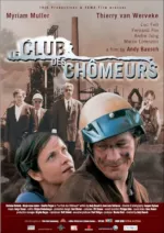 Club des chômeurs, Le