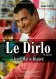 Dirlo: Lucie, Le