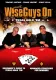 Wise Guys On: Texas Hold'Em