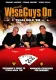 Wise Guys On: Texas Hold'Em