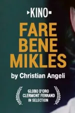 Fare bene mikles