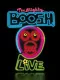 Mighty Boosh Live, The
