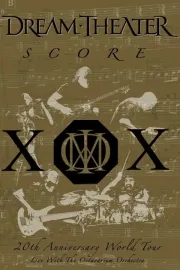 Dream Theater - Score: 20th Anniversary World Tour Live with the Octavarium ...