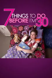 7 Things to Do Before I'm 30