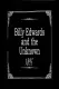 Billy Edwards and the Unknown