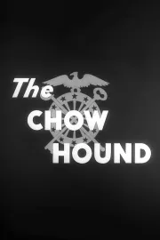 Chow Hound, The