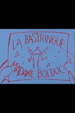 La bastringue Madame Bolduc