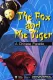 Fox and the Tiger: A Chinese Parable, The