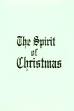 Spirit of Christmas, The