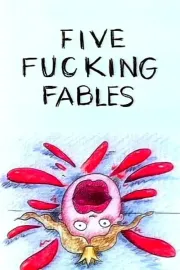 Five F*cking Fables