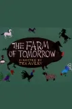 Farm of Tomorrow