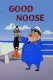 Good Noose