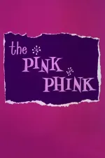 Pink Phink, The
