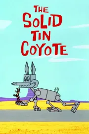 Solid Tin Coyote, The
