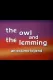 Owl and the Lemming: An Eskimo Legend, The