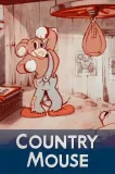 Country Mouse, The