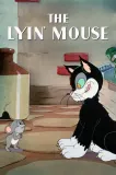 Lyin' Mouse, The