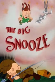 Big Snooze, The
