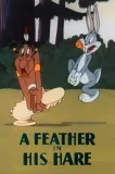 Feather in His Hare, A