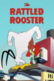 Rattled Rooster, The