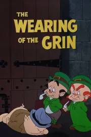 Wearing of the Grin, The