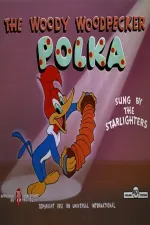 Woody Woodpecker Polka