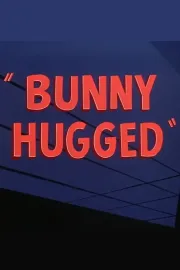 Bunny Hugged