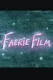 Faeriefilm