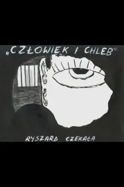 Czlowiek i chleb