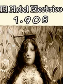 Hotel eléctrico, El