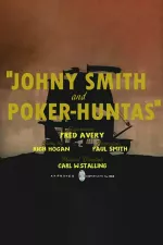 Johnny Smith and Poker-Huntas