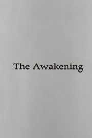 Awakening, The