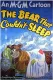 Bear That Couldn't Sleep, The