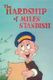 Hardship of Miles Standish, The