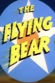 Flying Bear, The