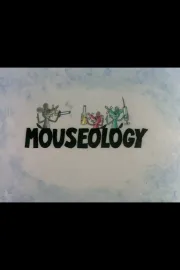Mouseology