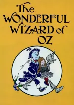 Wonderful Wizard of Oz, The