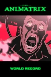Animatrix: Světový rekord