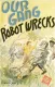 Robot Wrecks