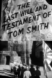 Last Will and Testament of Tom Smith, The