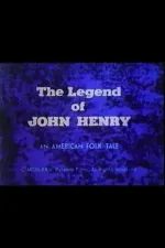 Legend of John Henry, The