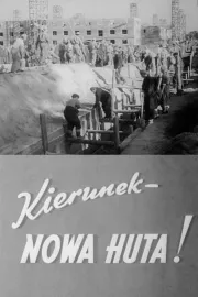 Kierunek - Nowa Huta